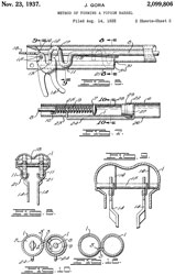 2099806
                        Method of forming a popgun barrel, John Gora,
                        All Metal Products Company, Nov 23, 1937,
                        72/324, 124/83 -