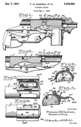 2428683 Firearm
                      safety, Frederick W Sampson, George J Hyde, GM,
                      App: 1944-05-01