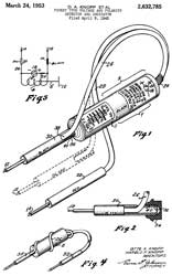 2632785 Pocket
                      type voltage and polarity detector and indicator,
                      Harold P Knopp, Louise B Knopp, 1953-03-24