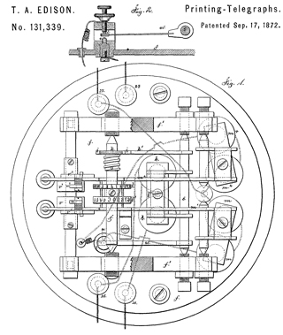 patent 131339 Printing-Telegraphs, T.A. Edison, Sep 17,
          1872