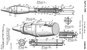 2466752
                  Electrically fired rocket projectile, Edward G Uhl,
                  Leslie A Skinner, App: 1943-09-22, Pub: 1949-04-12