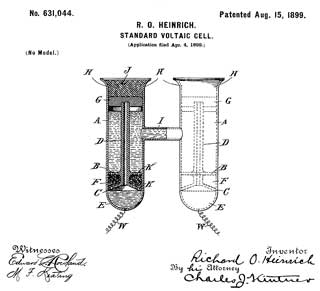 631044 Standard
                  voltaic cell, Richard O Heinrich, Weston Electric Inst
                  Corp, Aug 15, 1899
