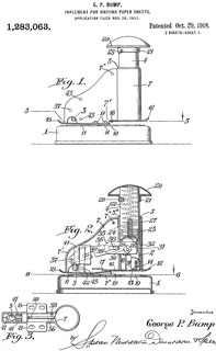 1283063 Implement
                    for uniting paper sheets, George P Bump, (not
                    assigned), Oct 29, 1918, 493/351; 493/356; 493/392 -
                    desktop mushroom head "Stand Model"