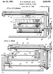 2229293
                      Magnetic recording system, Walter P Huntley, Ray M
                      Chenoweth, Emmett M Irwin, C-W-B Development,
                      1941-01-21