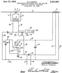2351009
                              Combination oscillator coil and erasing
                              head for magnetic recorders, Camras
                              Marvin, App:1942-11-18, W.W.II, Pub:
                              1944-06-13