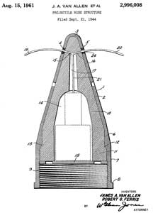 2996008
                      Projectile nose structure, James A Van Allen,
                      Robert G Ferris, Sec Navy, App: 1944-09-21.