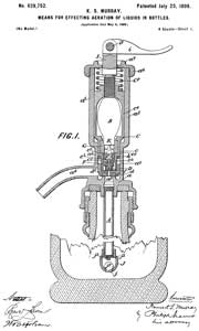 629752 Means for
                  effecting aeration of liquids in bottles, Kenneth S
                  Murray, Aerators Ltd, 1899-07-2